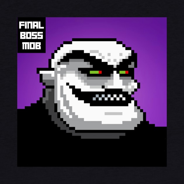 Final Boss Mob #28 by Final Boss Mob